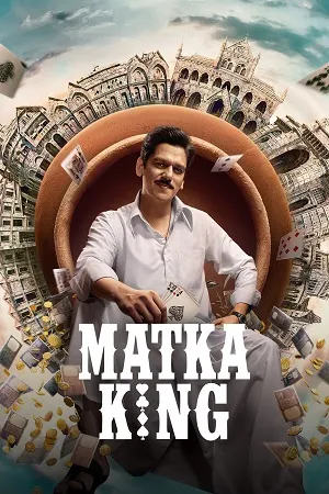 Matka King 2026 Season 1 Hindi Audio WEB-DL 720p - 480p - 1080p [ALL EPISODES] - Movierulz